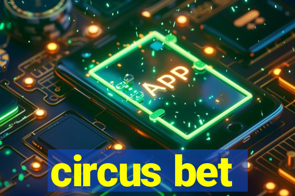 circus bet